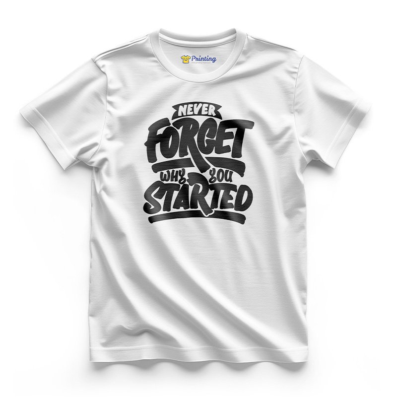 Motivational Quotes Printed T-Shirt ECMQ07